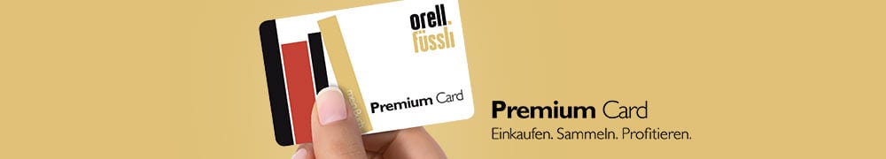 Premium Card von Orell Füssli für alle ab 19 Jahren